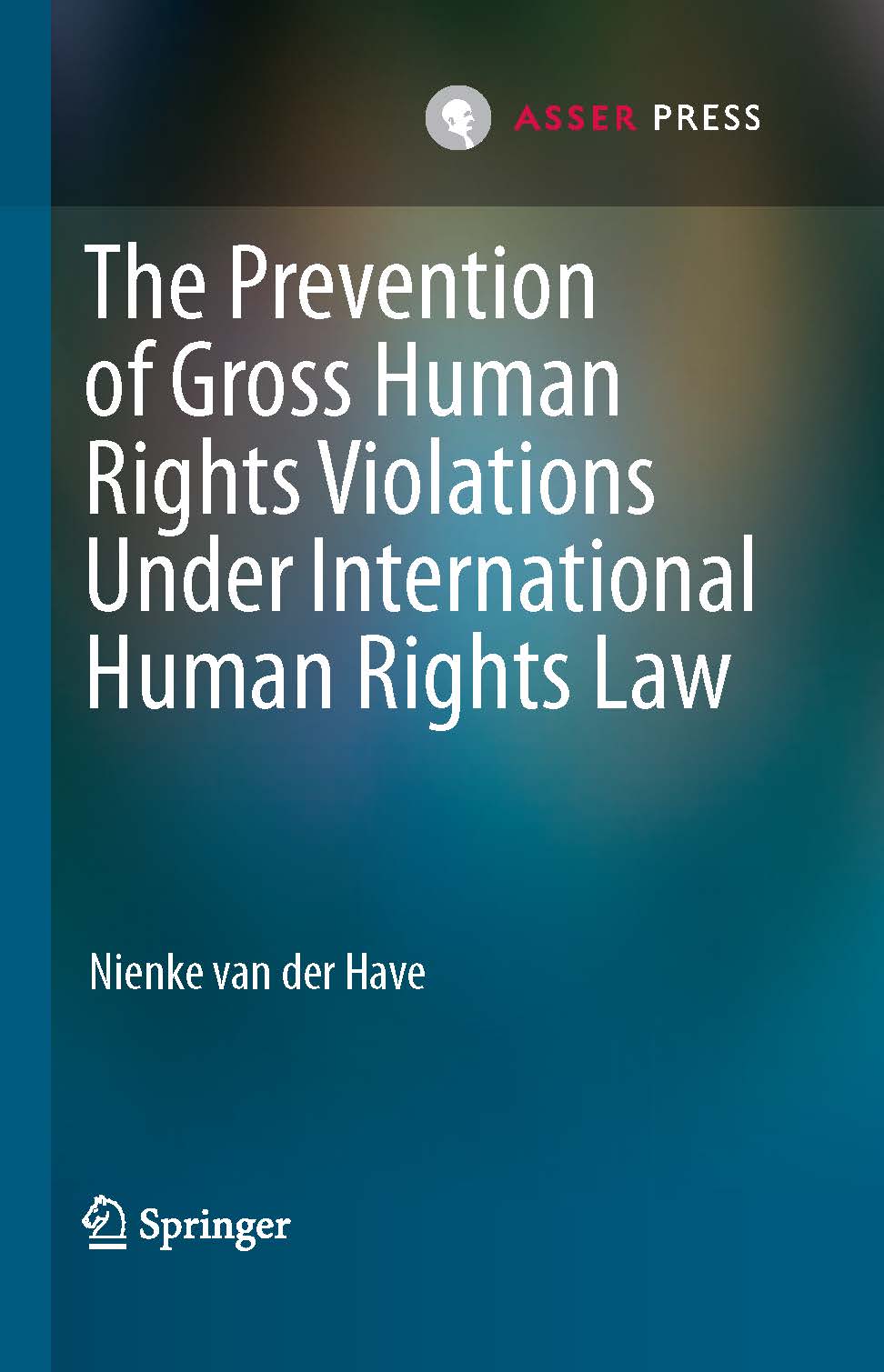 The Prevention of Gross Human Rights Violations Under International Human Rights Law